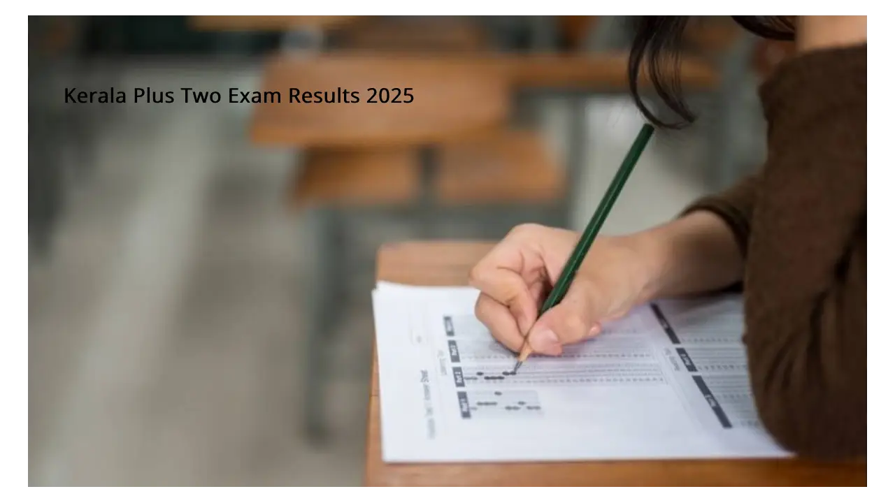 Kerala Plus Two Exam Results 2025